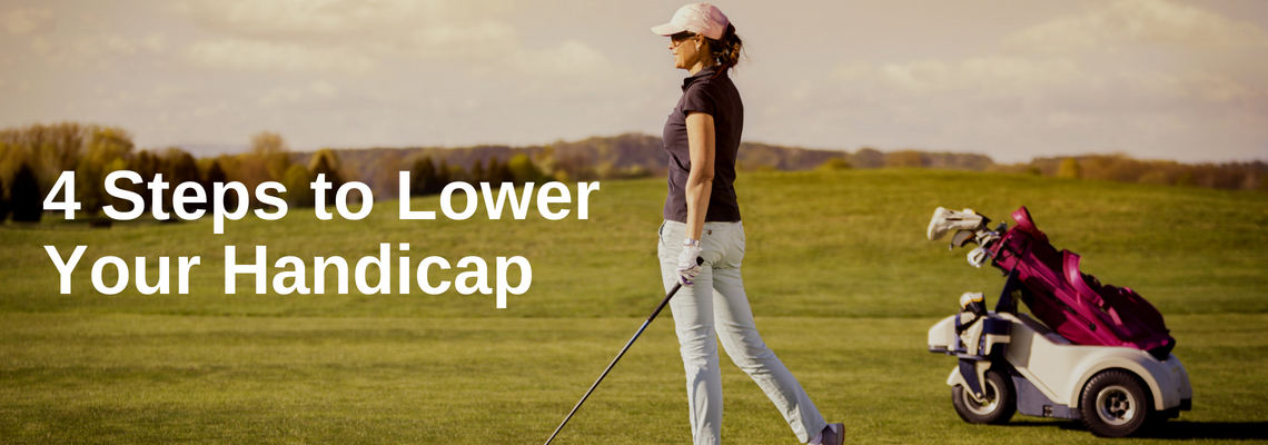 4 Steps to Lower Your Handicap Before the End of the Year - Training ...